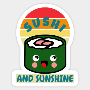 Sushi and sunshine Sticker